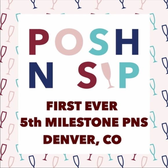 Posh N Sip Other - Posh N Sip Denver Colorado! Tickets available now!